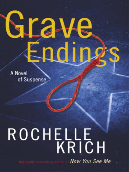 Title details for Grave Endings by Rochelle Krich - Available